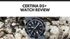 Certina's Innovative DS+ Watch Offers Endless Customisation