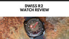 DWISS R2 Showcases the Best of Independent Swiss Watchmaking